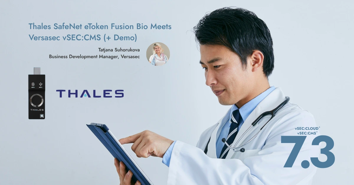 7.3 - token-fusion-bio-thales-versasec-vsec-cms w