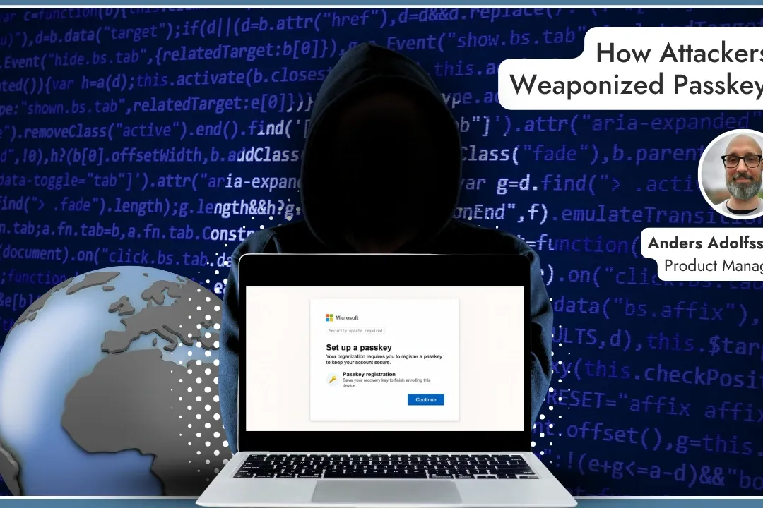 how attackers weaponized passkeys